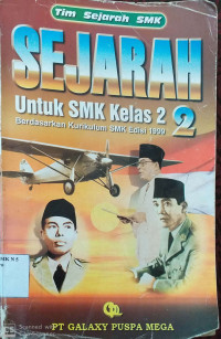 Image of Sejarah untuk SMK kelas 2 Berdasarkan Kurikulum SMK Edisi 1999