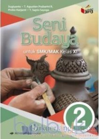 Image of seni budaya untuk smk/smk kelas XI