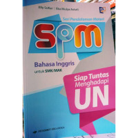 Image of Seri Pendalaman Materi SPM Bahasa Inggris Untuk SMK/MAK Siap Tuntas menghadapi UN