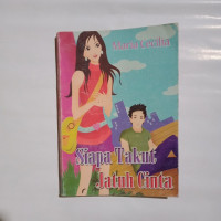 Image of Siapa Takut jatuh Cinta