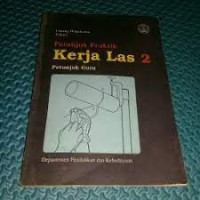 Image of Petunjuk Praktik Kerja Las 2 : Petunjuk Guru